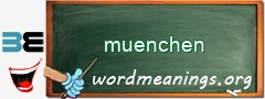 WordMeaning blackboard for muenchen